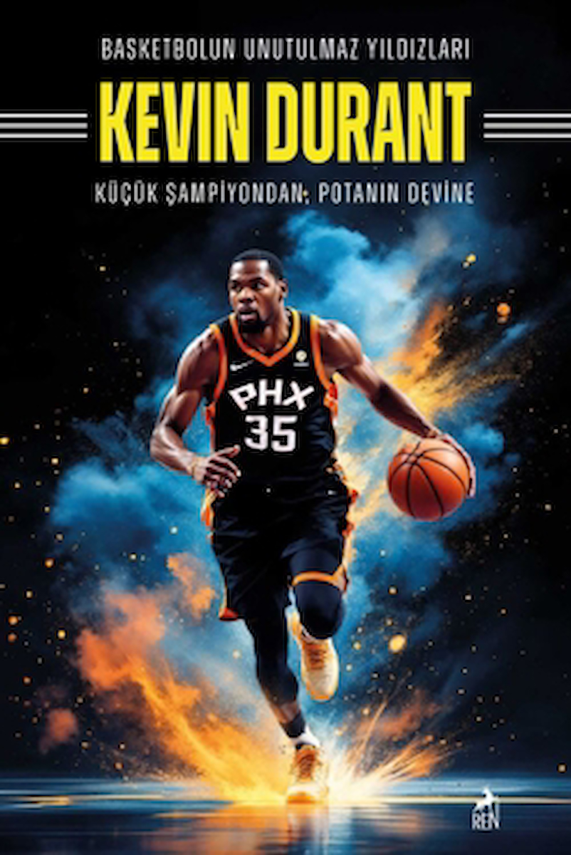 Basketbolun Unutulmaz Yıldızları Kevın Durant / Mertcan Ermiş / Ren Kitap / 9786256079847