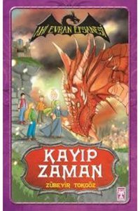 Genç Timaş Ahi Evran Efsanesi - Kayıp Zaman İlk Genç Timaş kitap