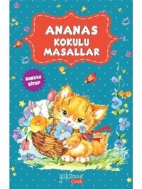 Ananas Kokulu Masallar- Yakamoz Yayınları