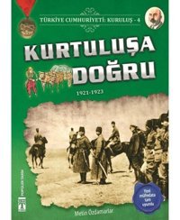 Kurtuluşa Doğru - Metin Özdamarlar - Genç Timaş