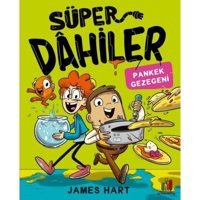 Süper Dahiler - Pankek Gezegeni - James Hart - Orman Kitap