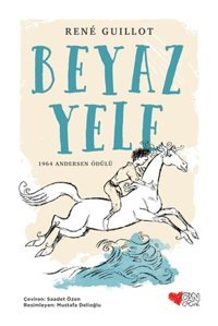Beyaz Yele - Rene Guillot - Can Çocuk Yayınları