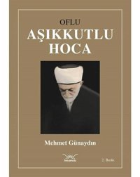 Oflu Aşıkkutlu Hoca - Mehmet Günaydın - Heyamola Yayınları