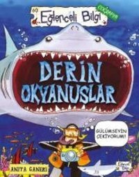 Derin Okyanuslar - Eğlenceli Bilgi : Eğlenceli Bilgi - Coğrafya