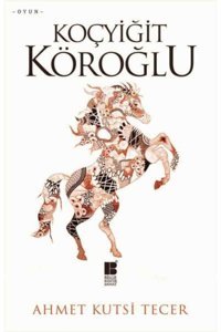 Bilge Kültür Sanat Yayınları Koçyiğit Köroğlu