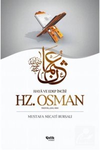 Çelik Yayınevi Hazreti Osman / Haya Ve Edep Incisi