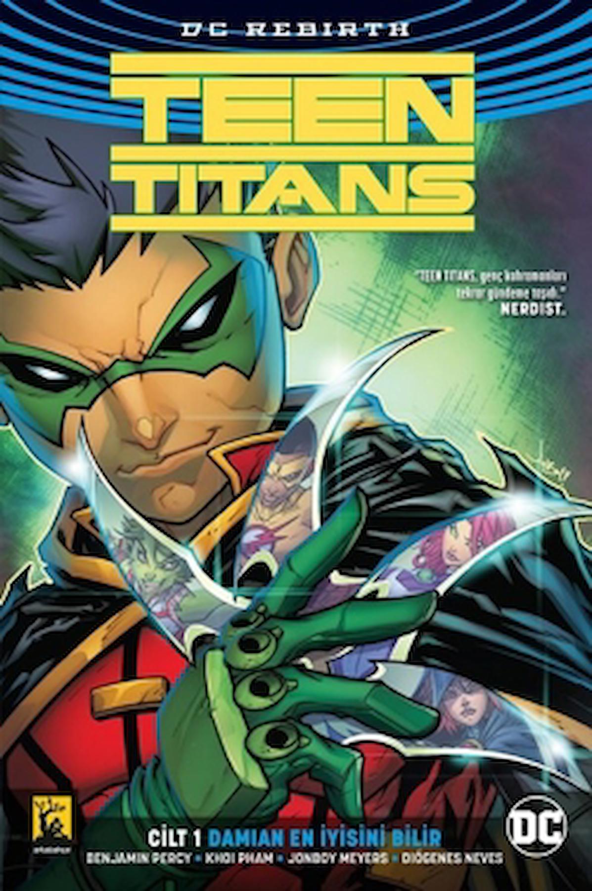 Damian En İyisini Bilir Cilt 1 - Teen Titans / Arka Bahçe Yayıncılık / 9786059209748