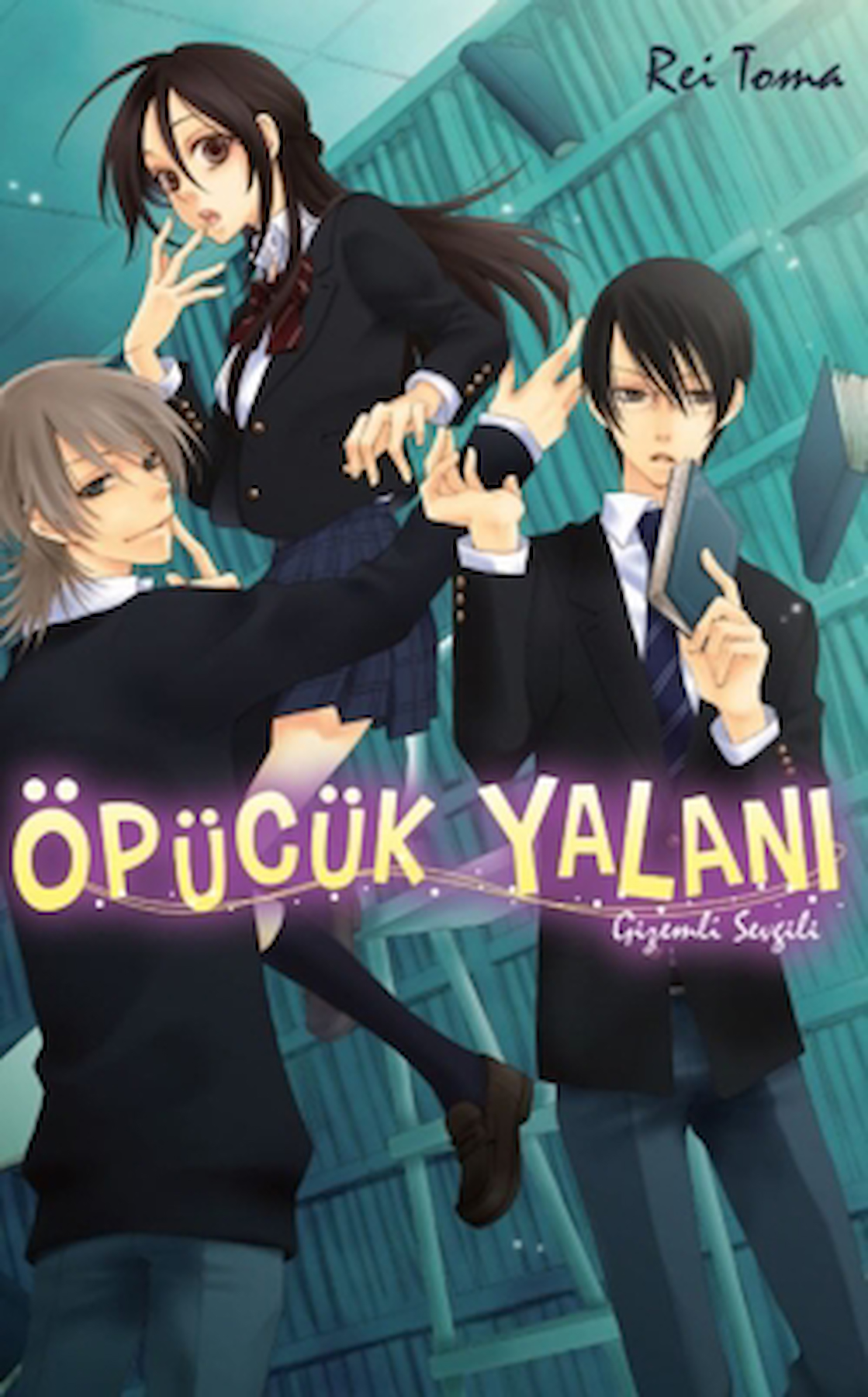 Öpücük Yalanı / Rei Toma / Kayıp Kıta Yayınları / 9786259514949