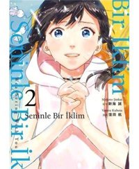 Seninle Bir İklim Cilt - 2 - Makato Şinkai - Gerekli Şeyler
