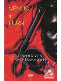 Venus İn Furs - Leopold Von Sacher - Masoch - Gece Kitaplığı