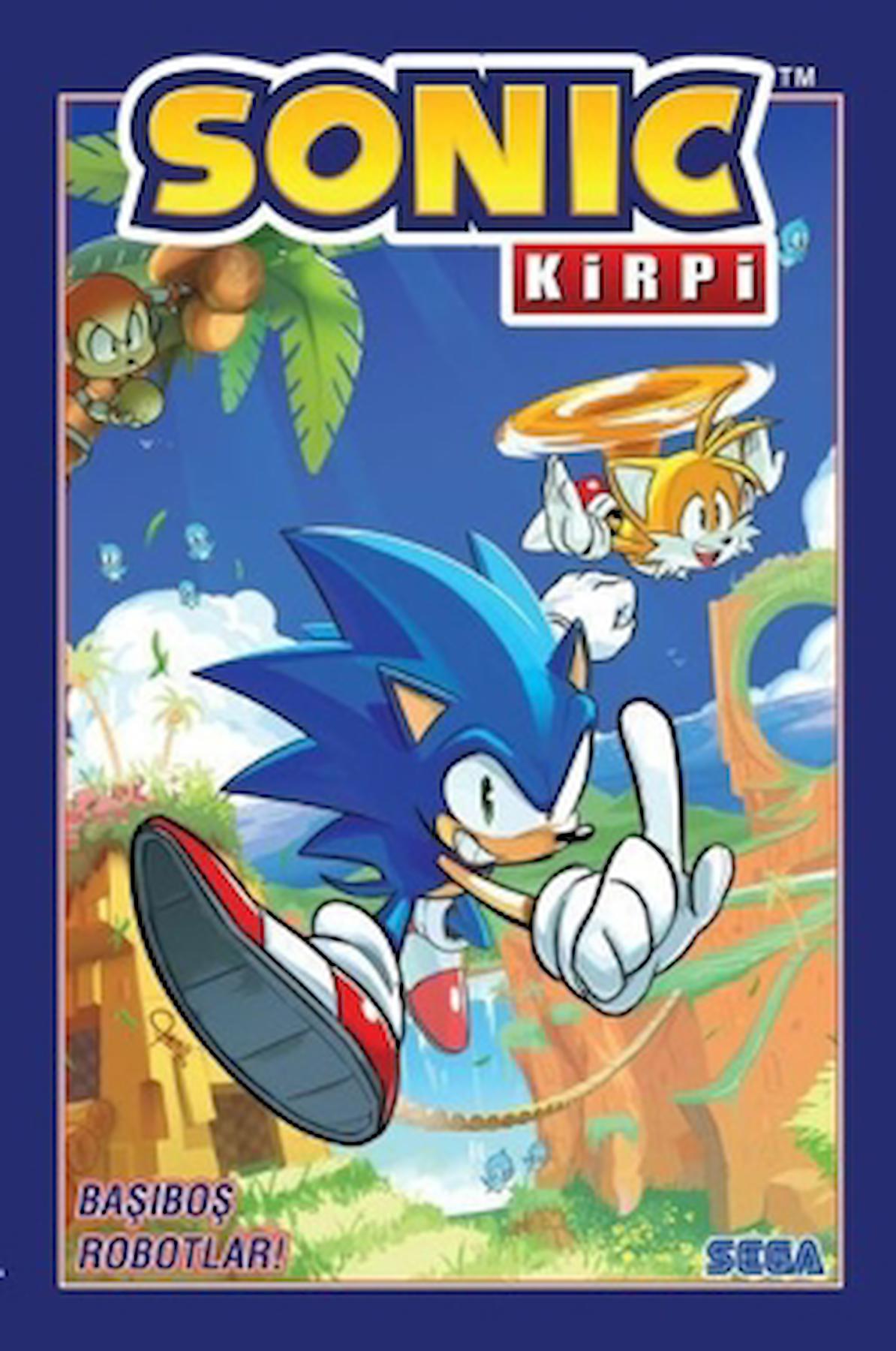Kirpi Sonic Cilt 1 - Başıboş Robotlar! / Ian Flynn / Presstij Kitap / 9786257996044