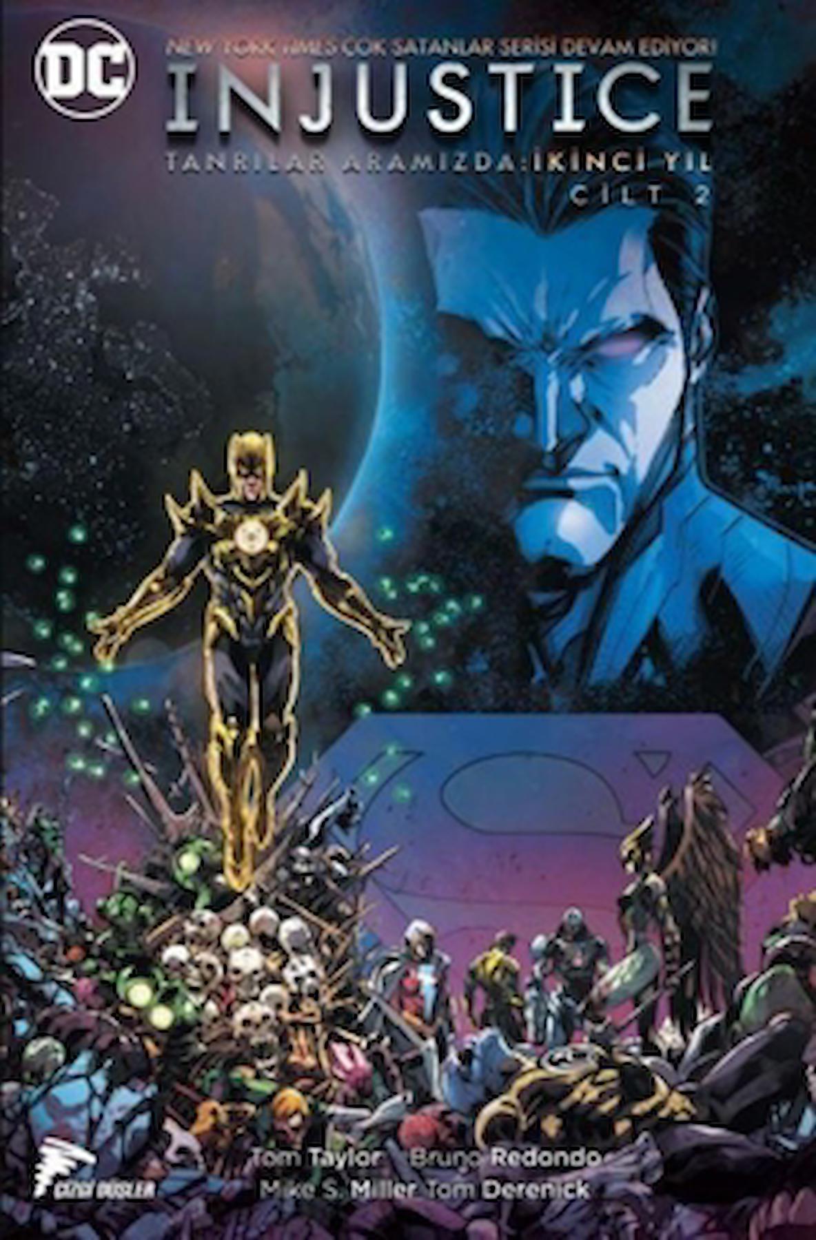 Injustice Cilt 2: Tanrılar Aramızda - İkinci Yıl / Çizgi Düşler Yayınevi / 9786052044377