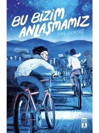 Bu Bizim Anlaşmamız - Ryan Andrews - Genç Timaş