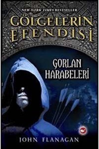 Beyaz Balina Yayınları Gölgelerin Efendisi-1 Gorlan Harabeleri