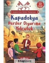 Kapadokya: Periler Diyarına Yolculuk - Anadolu'nun Kültür Muhafızları 4 - Yücel Kaya - Genç Hayat