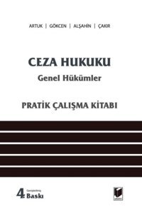 Adalet Yayınevi Ceza Hukuku Genel Hükümler (Pratik Çalışma Kitabı) / Kolektif / Adalet Yayınevi / 9786052646991