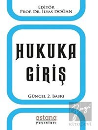 Hukuka Giriş- Astana Yayınları