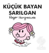 Küçük Bayan Sarılgan - Roger Hargreaves - Doğan ve Egmont Yayıncılık