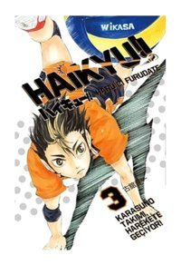 Haikyu!! 3.Cilt-Karasuno Takımı Harekete Geçiyor - Haruiçi Furudate - Gerekli Şeyler