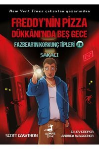 Olimpos Yayınları Freddy'nin Pizza Dükkanı'nda Beş Gece Fazbear'ın Korkunç Tipleri 11: Şakacı