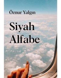 Siyah Alfabe - Öznur Yalgın - Everest Yayınları