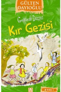 Altın Kitaplar Kır Gezisi - Gelincik Dizisi - Gülten Dayıoğlu