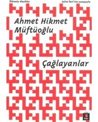 Çağlayanlar - Ahmet Hikmet Müftüoğlu - Kapı Yayınları