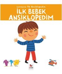 Almidilli Yayınları Larousse Ilk Ansiklopedim - Ilk Bebek Ansiklopedim