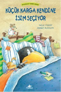 Pegasus Yayınları Afacanlar Takımı Dizisi Küçük Karga Kendine Isim Seçiyor Ciltli
