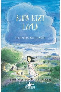 Pegasus Yayınları Ipek Krallık - 2 Kupa Kızı Layla Glenda Millard Pegasus Yayınları