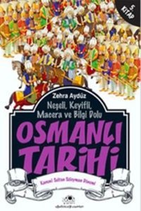 Uğurböceği Yayınları Neşeli, Keyifli, Macera Ve Bilgi Dolu Osmanlı Tarihi - 5