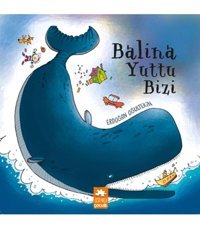 Eksik Parça Yayınları Balina Yuttu Bizi - Erdoğan Oğultekin