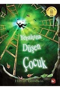 Beyaz Balina Yayınları Yeraltına Düşen Çocuk - Harriet Goodwin