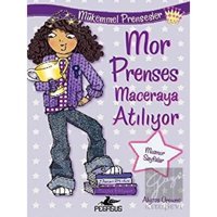 Mor Prenses Maceraya Atılıyor Mükemmel Prensesler 2 - Alyssa Crowne - Pegasus
