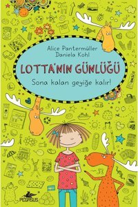 Pegasus Yayınları Lotta’nın Günlüğü 6: Sona Kalan Geyiğe Kalır! (Ciltli) - Alice Pantermüller