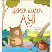 Yemek Seçen Ayı - Ercan Polat - Yumurcak Yayınları