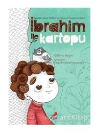 İbrahim ile Kartopu - Gülsüm Sezgin - Erdem Çocuk