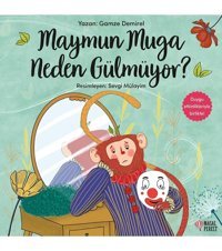 Masalperest Maymun Muga Neden Gülmüyor? Gamze Demirel