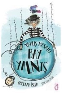 Timaş Çocuk Yanlış Masalcı Bay Yalnış