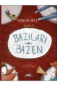 Yapı Kredi Yayınları Bazıları Bazen Yapı Kredi Yay.(Koruma Poşetli)