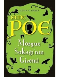 Genç Poe-Morgue Sokağı'nın Gizemi 1 - Cuca Canals - Genç Timaş