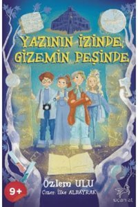 Uçan At Yayınları Yazının İzinde Gizemin Peşinde