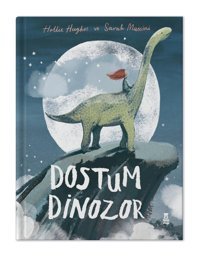 Taze Kitap Dostum Dinozor - Hollie Hughes