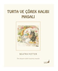 Everest Yayınları Beatrix Potter Masalları 7 - Turta ve Çörek Kalıbı Masalı