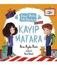Timaş Çocuk Kayıp Matara - Güzel Dinim Tatlı Değerlerim Arzu Aydos Demir