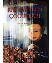 Kaf Dağının Çocukları - Umran Sölez Tan - Gürer Yayınları