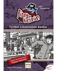 Feribot Limanındaki Baskın - Lydia Hauenschild - Nar Yayınları
