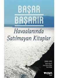 Havaalanında Satılmayan Kitaplar - Başar Başarır - Can Yayınları