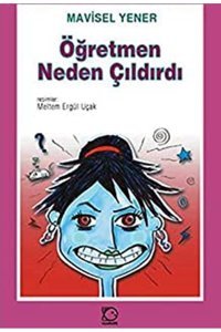Tudem Yayınları Öğretmen Neden Çıldırdı?