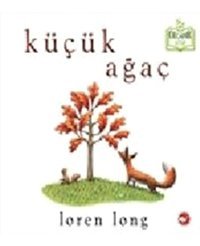 Beyaz Balina Yayınları Küçük Ağaç (ciltli) - Organik Kitaplar